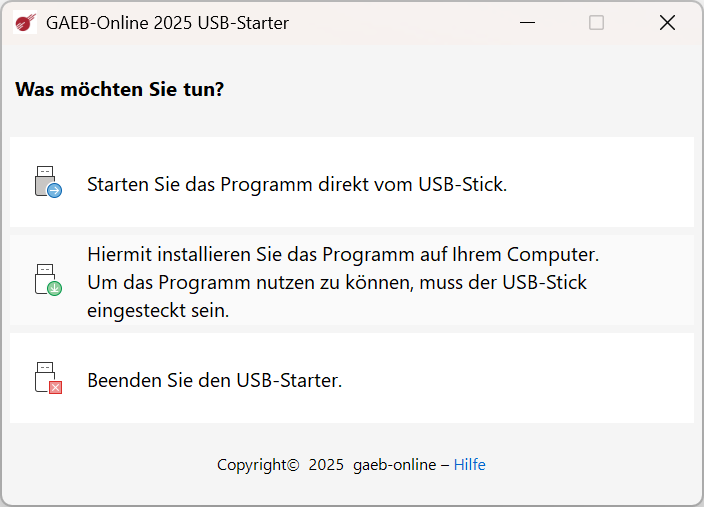 GAEB-Online 2025 USB – Mit oder ohne Installation GAEB-Online 2025 USB – Mit oder ohne Installation